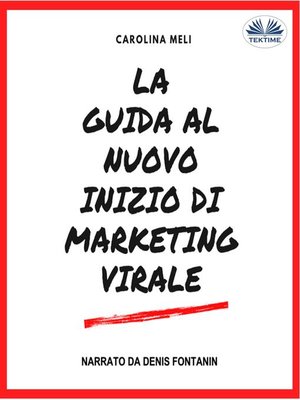 cover image of La Guida al Nuovo Inizio di Marketing Virale